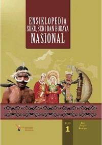 Image of Ensiklopedia Suku, Seni dan Budaya Nasional 1