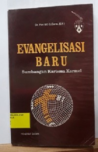 Evangelisasi Baru Sumbangan Karisma KArmel