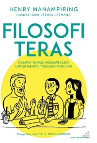 Filosofi Teras (Filsafat Yunani-romawi Kuno untuk Mental Tangguh Masa Kini)