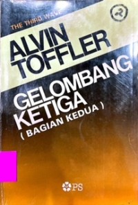 Gelombang Ketiga  Bagian kedua