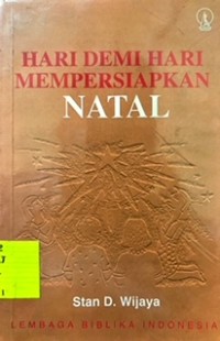 Hari Demi Hari Mempersiapkan Natal