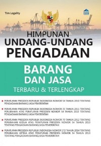 Himpunan Undang-Undang Barang dan Jasa Terbaru dan Terlengkap