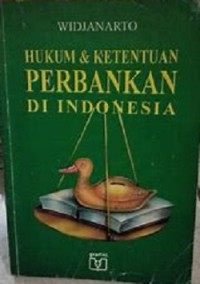 Hukum & Ketentuan Perbankan Di Indonesia