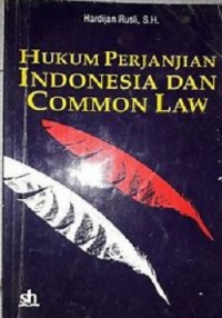 Hukum Perjanjian Indonesia dan Common Law