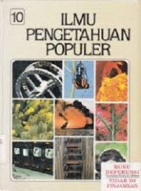 Ilmu pengetahuan Populer 10: Teknologi, Apendiks, Indeks