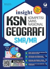 Image of Insight KSN  Kompetisi Sains Nasional Geografi SMA/MA