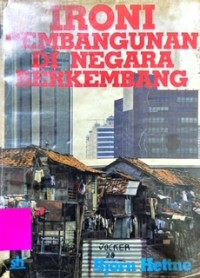 Ironi Pembangunan Di Negara Berkembang