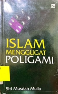 Islam Menggugat Poligami