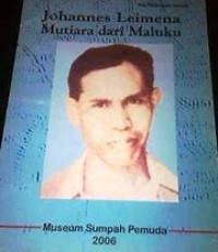 Johannes Leimena Mutiara Dari Maluku