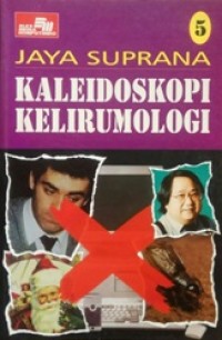 Kaledoskopi Kelirumologi 5