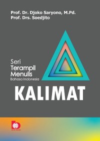 Kalimat (Seri Terampil Menulis)