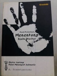 Kaum Profesional Menentang Rezim Otoriter