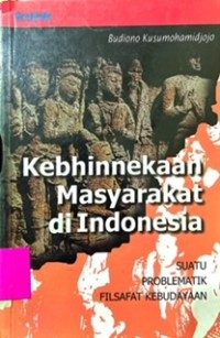 Kebhinekaan Masyarakat di Indonesia