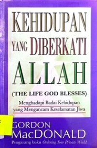 Kehidupan Yang Diberkati Allah (The Life God Bless)