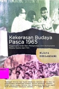 Kekerasan Budaya Pasca 1965