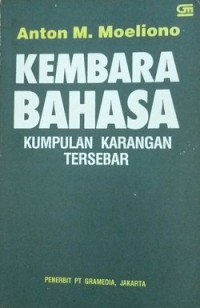 Kembara Bahasa: Kumpulan Karangan Tersebar