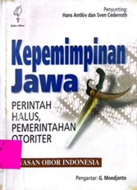 Kepemimpinan Jawa PErintah Halus, Pemerintahan Otoriter
