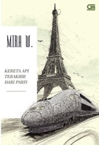 Kereta Api Terakhir Dari Paris