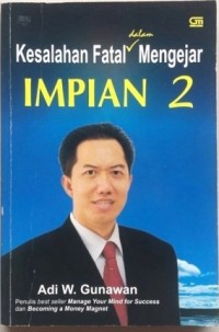 Kesalahan Fatal Dalam Mengejar Impian 2