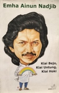 Kiai Bejo, Kiai Untung, Kiai Hoki