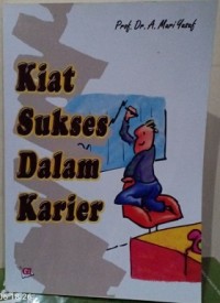 Kiat Sukses Dalam Karier