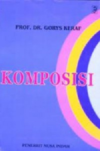 KOMPOSISI: Sebuah Pengantar Kemahiran Bahasa