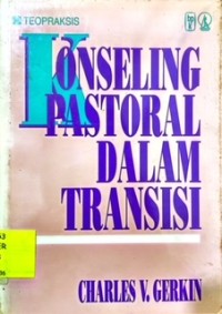 Konseling Pastoral Dalam Transisi