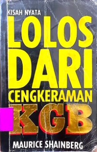 Lolos Dari Cengkraman KGB