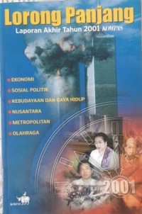 Lorong Panjang, Laporan Akhir Tahun Kompas 2001