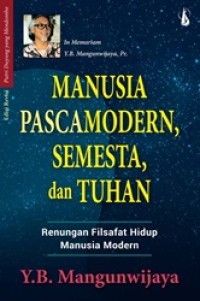 Manusia Pascamodern, Semesta, dan Tuhan