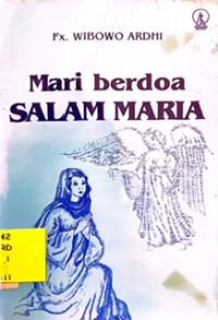 Mari Berdoa Salam Maria