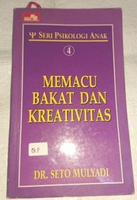 Memacu Bakat dan Kreativitas