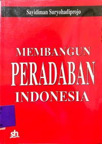 Image of Membangun Peradaban Indonesia