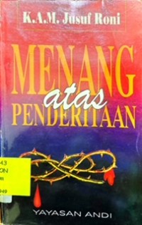 Menang Atas Penderitaan