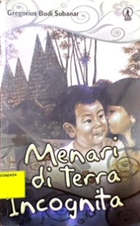 Menari di Terra Incognita