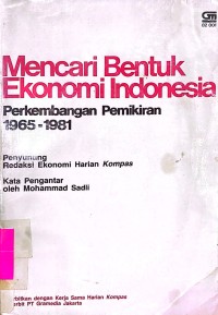Mencari Bentuk Ekonomi Indonesia