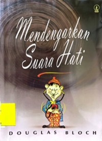 Mendengarkan Suara Hati