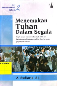 Menemukan Tuhan Dalam Segala