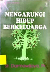 Mengarungi Hidup Berkeluarga