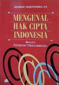 Mengenal Hak Cipta Indonesia