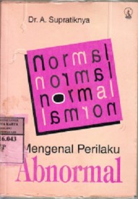 Mengenal Perilaku Abnormal