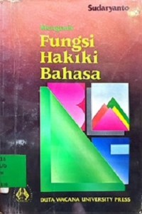 Menguak Fungsi Hakiki Bahasa