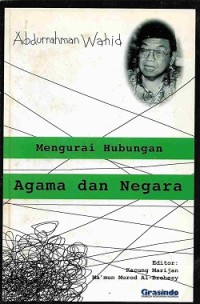 Mengurai Hubungan Agama dan Negara