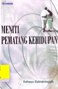 Meniti Pematang Kehidupan