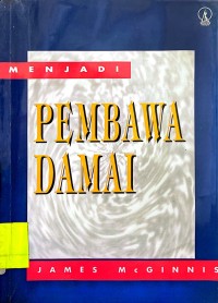 Menjadi Pembawa Damai