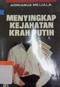 Menyingkap Kejahatan Kerah Putih