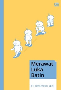 Merawat Luka Batin