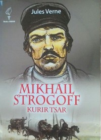 Mikhail Strogoff Kurir Tsar