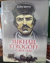 Mikhail Strogoff Kurir Tsar