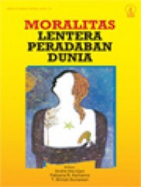 Moralitas Lentera Peradaban Dunia